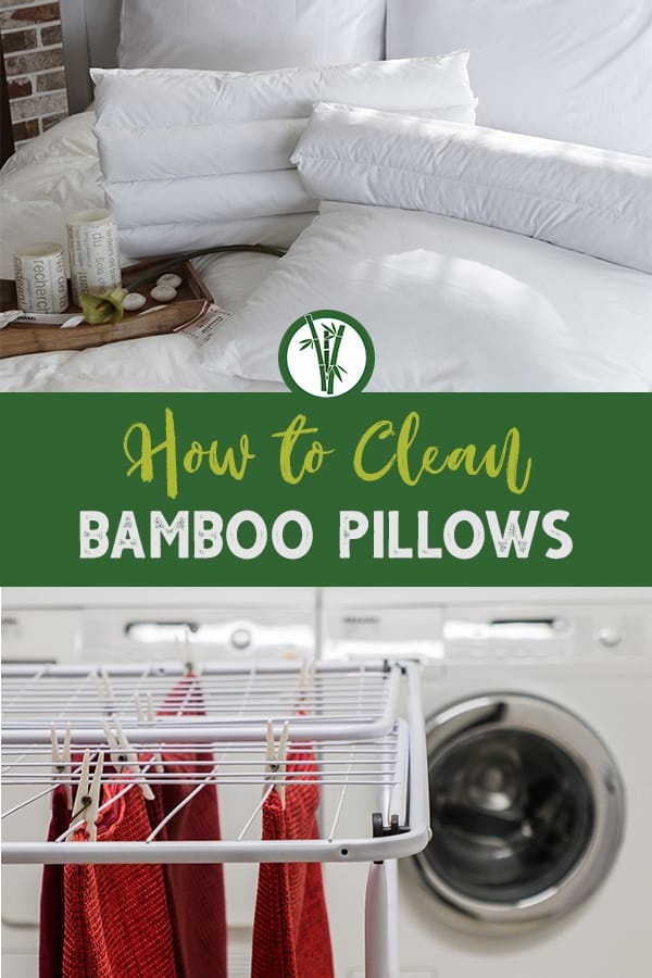 White pillows and a washing machine with drying rack and the text: How to Clean Bamboo Pillows