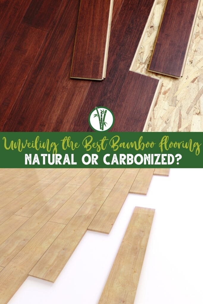 A comparison of natural and carbonize bamboo flooring with a text in the middle: Unveiling the Best Bamboo Flooring: Natural or Carbonized?