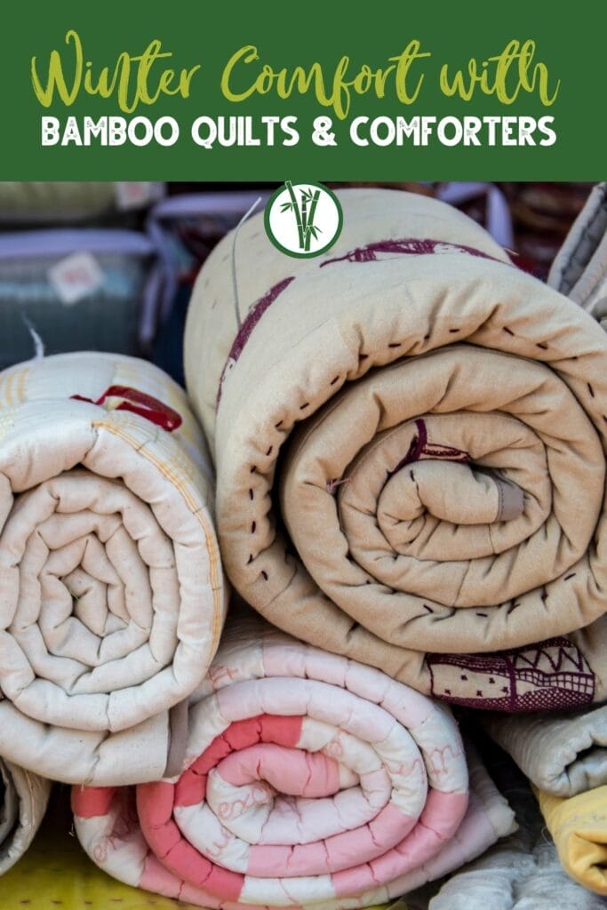 Rolled bamboo quilts and comforters with a text above: Winter Comfort with Bamboo Quilts & Comforters